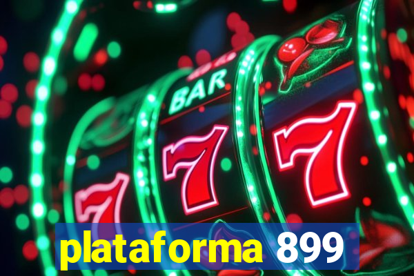 plataforma 899